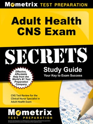 cover image of Adult Health CNS Exam Secrets Study Guide